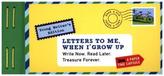 Letters to Me, When I Grow Up