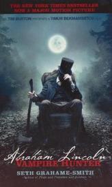 Abraham Lincoln - Vampire Hunter, Film Tie-In. Abraham Lincoln - Vampirjäger, englische Ausgabe