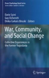 War, Community, and Social Change