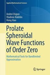 Prolate Spheroidal Wave Functions of Order Zero