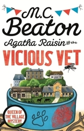 Agatha Raisin and the Vicious Vet. Agatha Raisin und der tote Tierarzt, englische Ausgabe