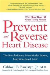 Prevent and Reverse Heart Disease