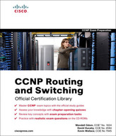CCNP Routing and Switching Official Certification Library (Exams 642-902, 642-813, 642-832), w. CD-ROMs