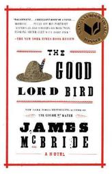 The Good Lord Bird. Das verrückte Tagebuch des Henry Shackleford, englische Ausgabe