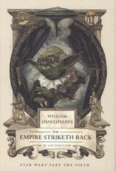 William Shakespeare's the Empire Striketh Back. William Shakespeare's Star Wars, englische Ausgabe