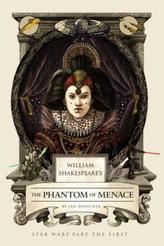William Shakespeare's The Phantom of Menace. William Shakespeare's Star Wars, englische Ausgabe