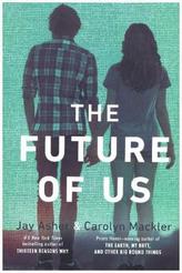 The Future of Us. Wir beide, irgendwann, englische Ausgabe