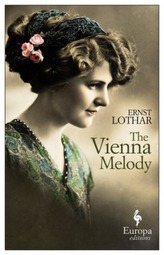 The Vienna Melody. Der Engel mit der Posaune, englische Ausgabe