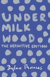 Under Milk Wood. Unter dem Milchwald, englische Ausgabe