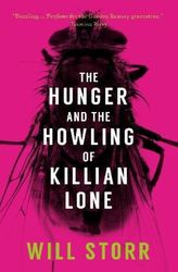 The Hunger and the Howling of Killian Lone