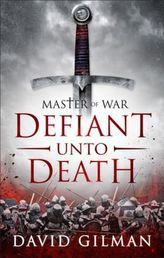 Master Of War: Defiant unto Death