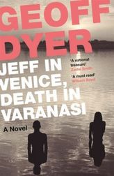 Jeff in Venice, Death in Varanasi. Sex in Venedig, Tod in Varanasi, Englische Ausgabe