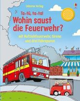 Ta-tü, ta-ta! Wohin saust die Feuerwehr?, m. Tonmodul
