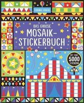 Das große Mosaik-Stickerbuch