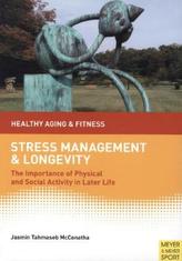 Stress Management & Longevity