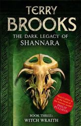 Dark Legacy of Shannara, Witch Wraith