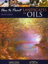 Landscapes in Oils