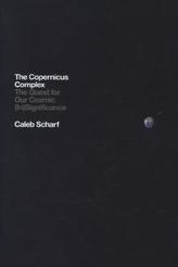 The Copernicus Complex