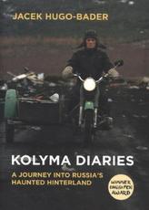 Kolyma Diaries