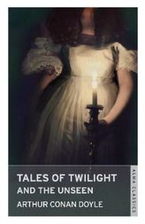 Tales of Twilight and the Unseen