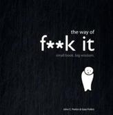 the way of f..k it. Sag Fuck It!, englische Ausgabe