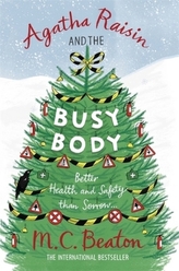 Agatha Raisin and the Busy Body