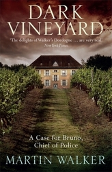 The Dark Vineyard. Grand Cru, englische Ausgabe