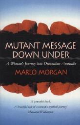Mutant Message Down Under. Traumfänger, englische Ausgabe