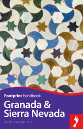 Footprint Handbook Granada & Sierra Nevada