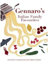 Gennaro: Let's Cook Italian : Favourite Family Recipes