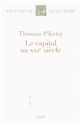 Le Capital au XXIE Siecle. Das Kapital im 21. Jahrhundert, französische Ausgabe