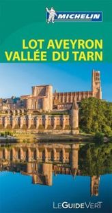 Michelin Le Guide Vert Lot, Aveyron, Vallée du Tarn