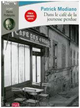 Dans le café de la jeunesse perdue, 1 MP3-CD. Im Café der verlorenen Jugend, 1 MP3-CD, französische Ausgabe