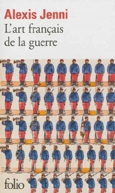 L'art français de la guerre. Die französische Kunst des Krieges, französische Ausgabe