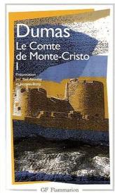 Le comte de Monte-Christo. Der Graf von Monte Christo, französische Ausgabe. Vol.1
