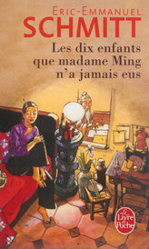 Les dix enfants que madame Ming n'a jamais eus. Die zehn Kinder, die Frau Ming nie hatte, französische Ausgabe