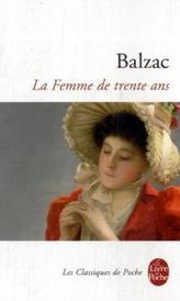 La Femme de trente ans. Die Frau von dreissig Jahren, französische Ausgabe