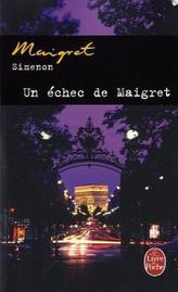 Un échéc de Maigret. Maigret erlebt eine Niederlage, französische Ausgabe