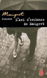 L' ami d'enfance de Maigret