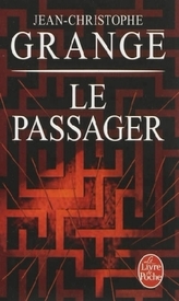 Le passager. Der Ursprung des Bösen, französische Ausgabe