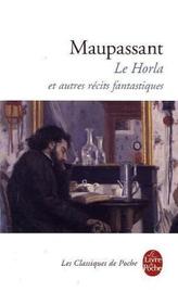 Le Horla et autres récits fantastiques. Der Horla und andere phantastische Geschichten, französische Ausgabe