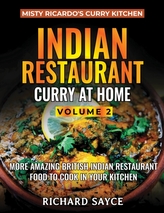  Indian Restaurant Curry at Home Volume 2