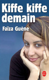 Kiffe Kiffe Demain