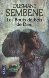 Les bouts de bois de Dieu. Gottes Holzstücke, französische Ausgabe
