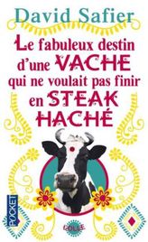 Le fabuleux destin d'une vache qui ne voulait pas finir en steack haché. Muh!, französische Ausgabe