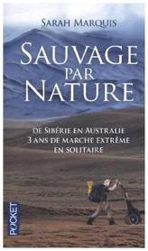 Sauvage par nature. Allein durch die Wildnis, französische Ausgabe