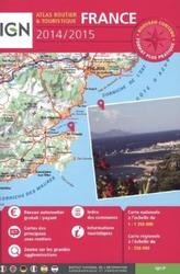 IGN Atlas routier & touristique France 2014/15
