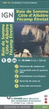 IGN Karte, Tourisme et Randonnée Baie de Somme, Côte d' Albatre, Fécamp Etretat