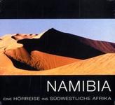 Namibia, Eine Hörreise ins südwestliche Afrika, 1 Audio-CD
