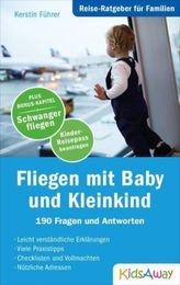 Fliegen mit Baby und Kleinkind